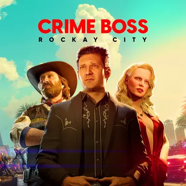 Crime Boss Rockay City