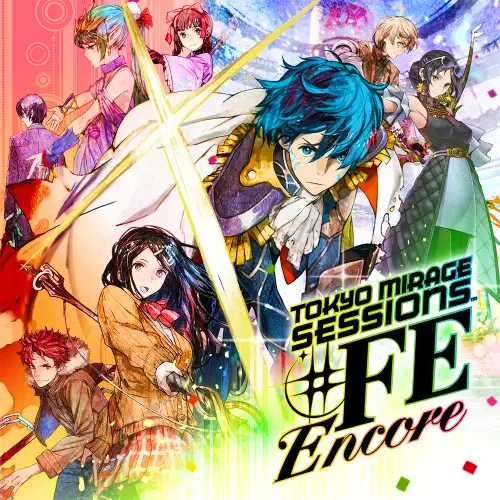Tokyo Mirage Sessions FE Encore